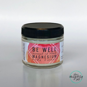Be Well Magnesium Body Butter - Cold + Immunity Support